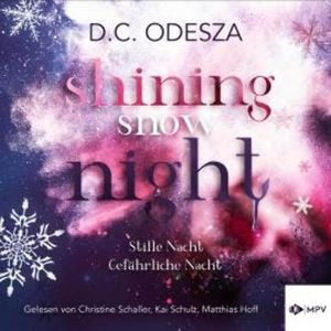 Shining Snow Night (ungekürzt), D. C. Odesza