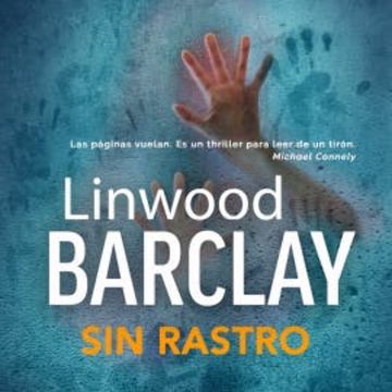 Sin rastro audiobook, Linwood Barclay