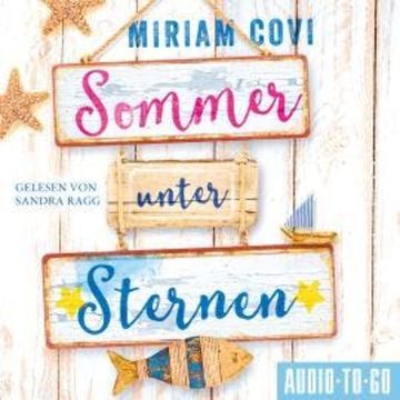 Sommer unter Sternen (ungekürzt) audiobook, Mirian Covi