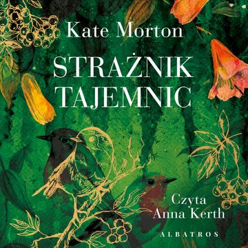 Strażnik tajemnic audiobook, Kate Morton