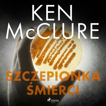 Szczepionka śmierci audiobook, Ken McClure