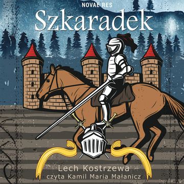 Szkaradek audiobook, Lech Kostrzewa