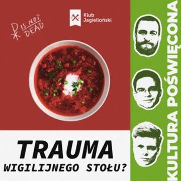Trauma wigilijnego stołu? Polska rodzina i nowa książka Houellebecqa audiobook, Bartosz Brzyski, Konstanty Pilawa, Piotr Kaszczyszyn