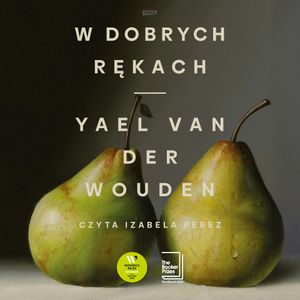 W dobrych rękach, Yael van der Wounden