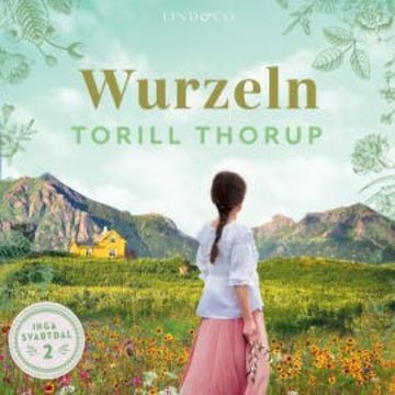 Wurzeln audiobook, Torill Thorup