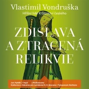 Zdislava a ztracená relikvie, Vlastimil Vondruška