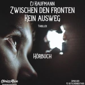 Zwischen den Fronten, Cj kaufmann