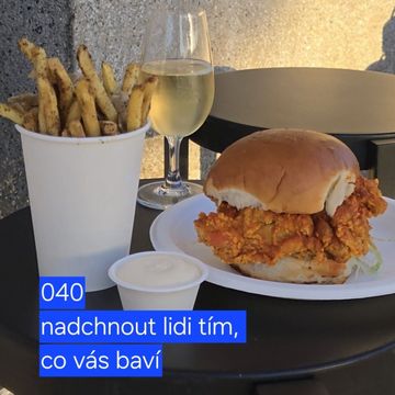 040 nadchnout lidi tím, co vás baví audiobook, Hana Kuncová, Lukáš Hejlík