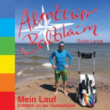Abenteuer Baltikum audiobook, Guido Lange