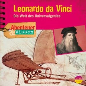 Abenteuer & Wissen: Leonardo da Vinci, Berit Hempel