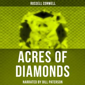 Acres of Diamonds, Russell Conwell