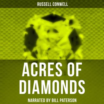 Acres of Diamonds audiobook, Russell Conwell