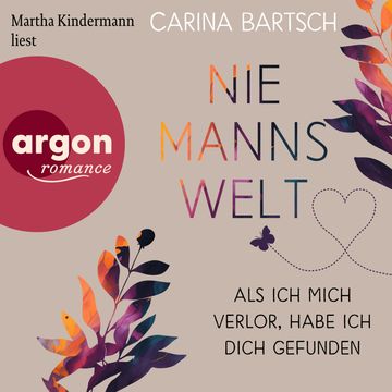 Als ich mich verlor, habe ich dich gefunden - Niemannswelt, Band 1 (Ungekürzte Lesung) audiobook, Carina Bartsch