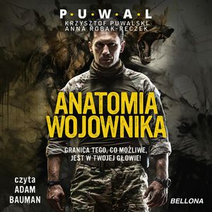Anatomia wojownika, Anna Robak-Reczek, Krzysztof Puwalski