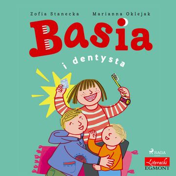 Basia i dentysta audiobook, Zofia Stanecka