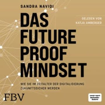 Das Future-Proof-Mindset audiobook, Sandra Navidi
