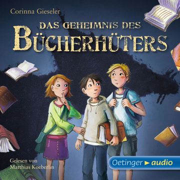 Das Geheimnis des Bücherhüters audiobook, Corinna Gieseler