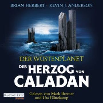 Der Wüstenplanet – Der Herzog von Caladan audiobook, Brian Herbert