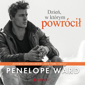 Dzień, w którym powrócił audiobook, Penelope Ward