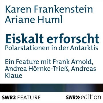 Eiskalt erforscht audiobook, Ariane  Huml