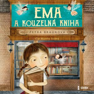 Ema a kouzelná kniha, Petra Braunová
