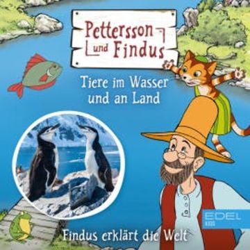 Findus erklärt die Welt: Tiere im Wasser und an Land audiobook, Ishel U. Eichler
