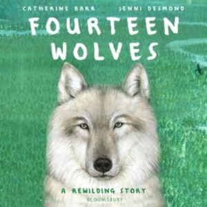 Fourteen Wolves, Catherine Barr