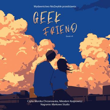 Geek Friend audiobook, Julia Gaj