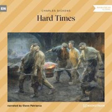 Hard Times (Unabridged) audiobook, Charles Dickens