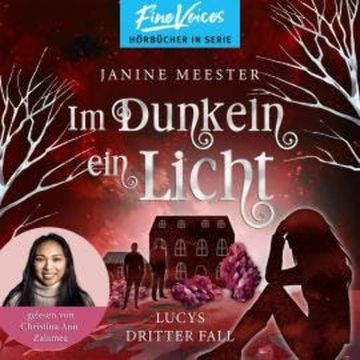 Im Dunkeln ein Licht - Lucy-Reihe, Band 3 (ungekürzt) audiobook, Janine Meester