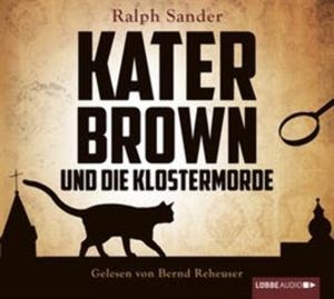 Kater Brown und die Klostermorde, Ralph Sander