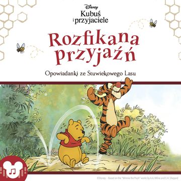 Kubuś i przyjaciele. Rozfikana przyjaźń audiobook, Thea Feldman