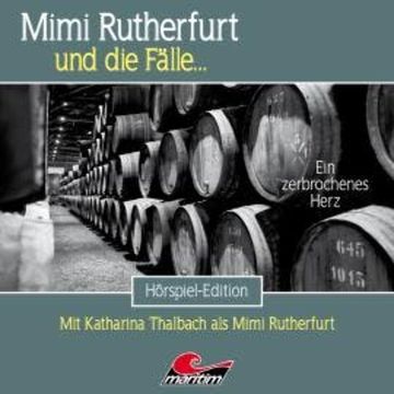 Mimi Rutherfurt, Folge 62: Ein zerbrochenes Herz audiobook, Silke Walter