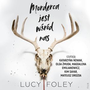 Morderca jest wśród nas, Lucy Foley