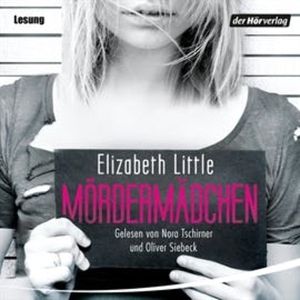 Mördermädchen, Elizabeth Little