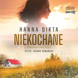 Niekochane, Hanna Dikta