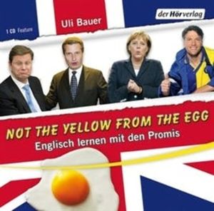 Not the yellow from the egg, Ulrich Bauer
