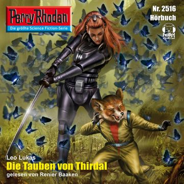 Perry Rhodan 2516: Die Tauben von Thirdal audiobook, Leo Lukas