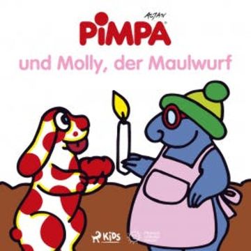 Pimpa und Molly, der Maulwurf audiobook, Altan