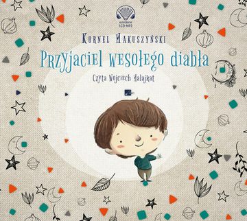 Przyjaciel wesołego diabła audiobook, Kornel Makuszyński