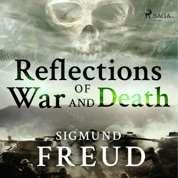 Reflections of War and Death audiobook, Sigmund Freud