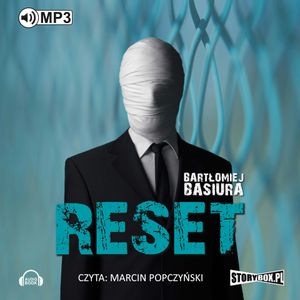 Reset, Bartłomiej Basiura