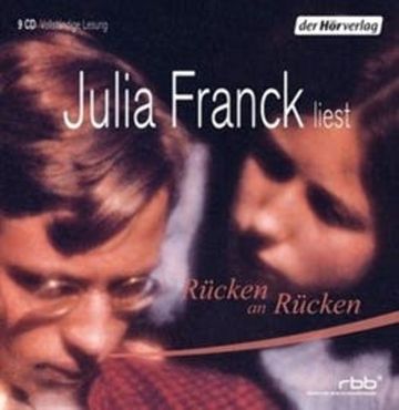 Rücken an Rücken audiobook, Julia Franck
