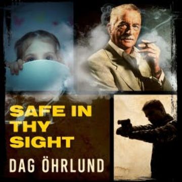 Safe in thy Sight audiobook, Dag Öhrlund