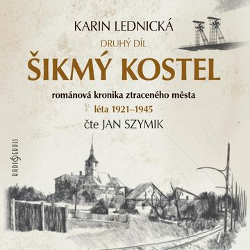 Šikmý kostel 2 audiobook, Karin Lednická