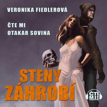 Steny záhrobí audiobook, Veronika Fiedlerová