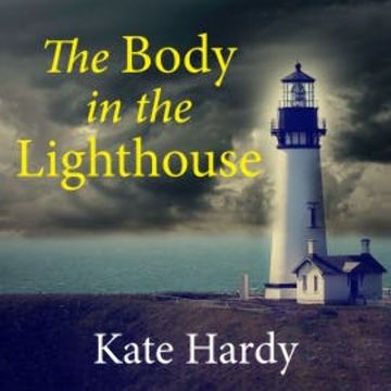 The Body in the Lighthouse audiobook, Kate Hardy