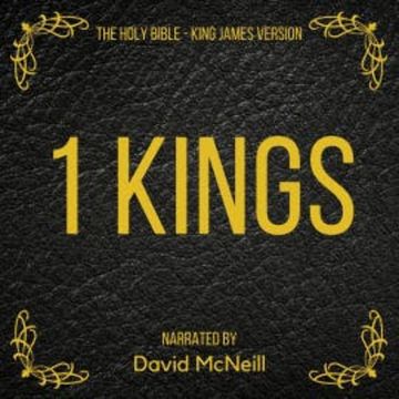 The Holy Bible - 1 Kings audiobook, King James