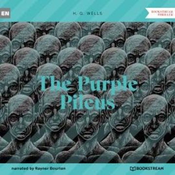 The Purple Pileus (Unabridged) audiobook, H. G. Wells