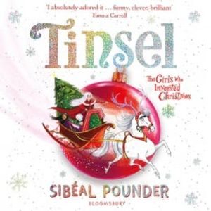 Tinsel, Sibeal Pounder